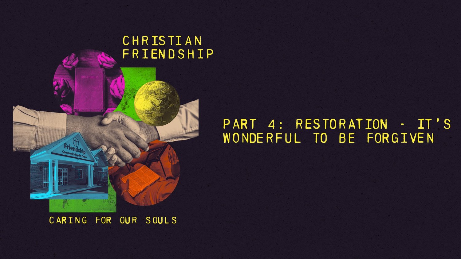 Christian Friendship: Part 4 - It’s Wonderful to Be Forgiven episode artwork