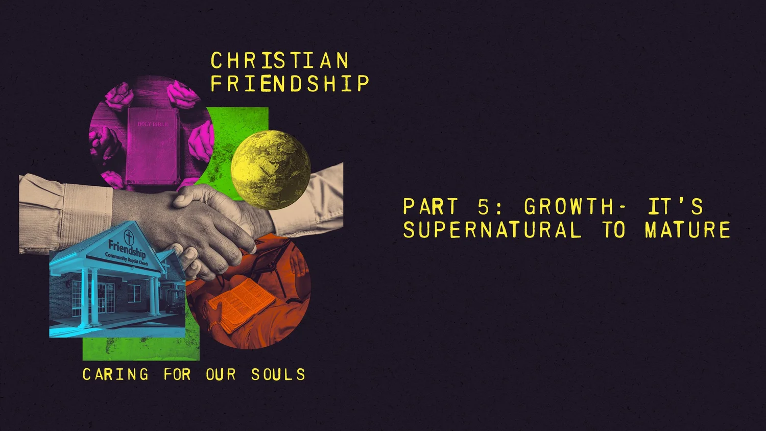 Christian Friendship: Part 5 - It’s Supernatural to Mature episode artwork
