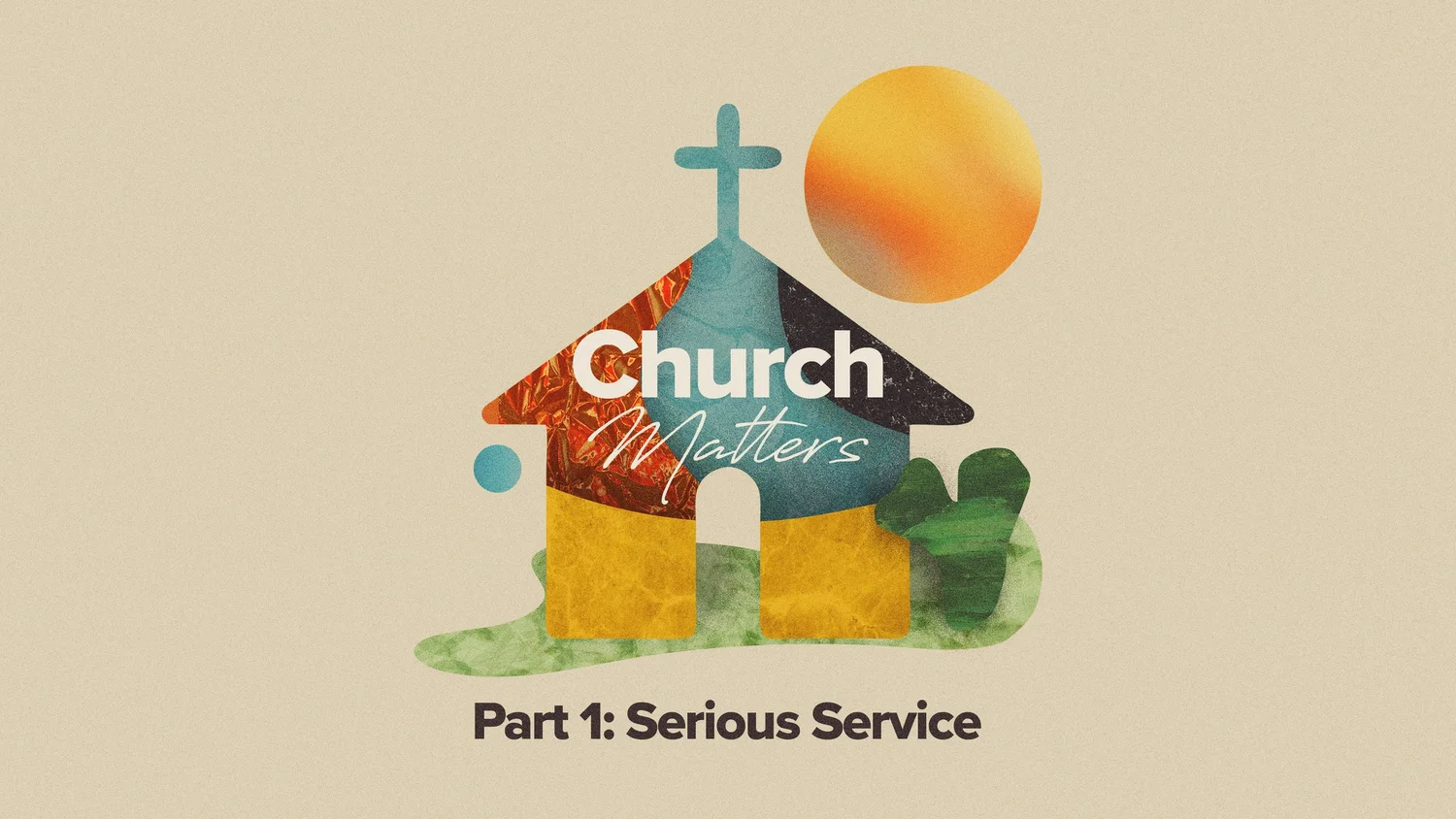 Church Matters: Part 1 - Serious Service episode artwork
