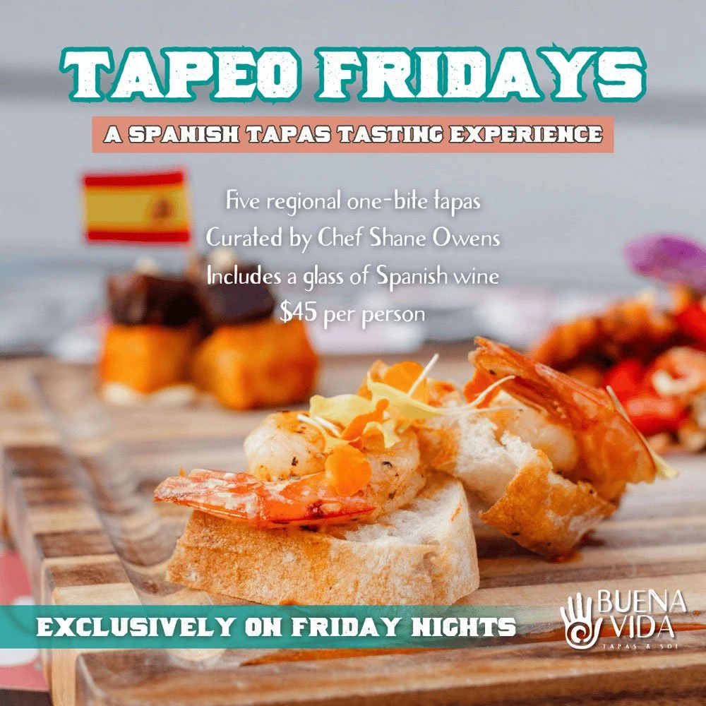 Buena Vida Launches Tapeo Fridays with Regional Tapas and Spanish Wine