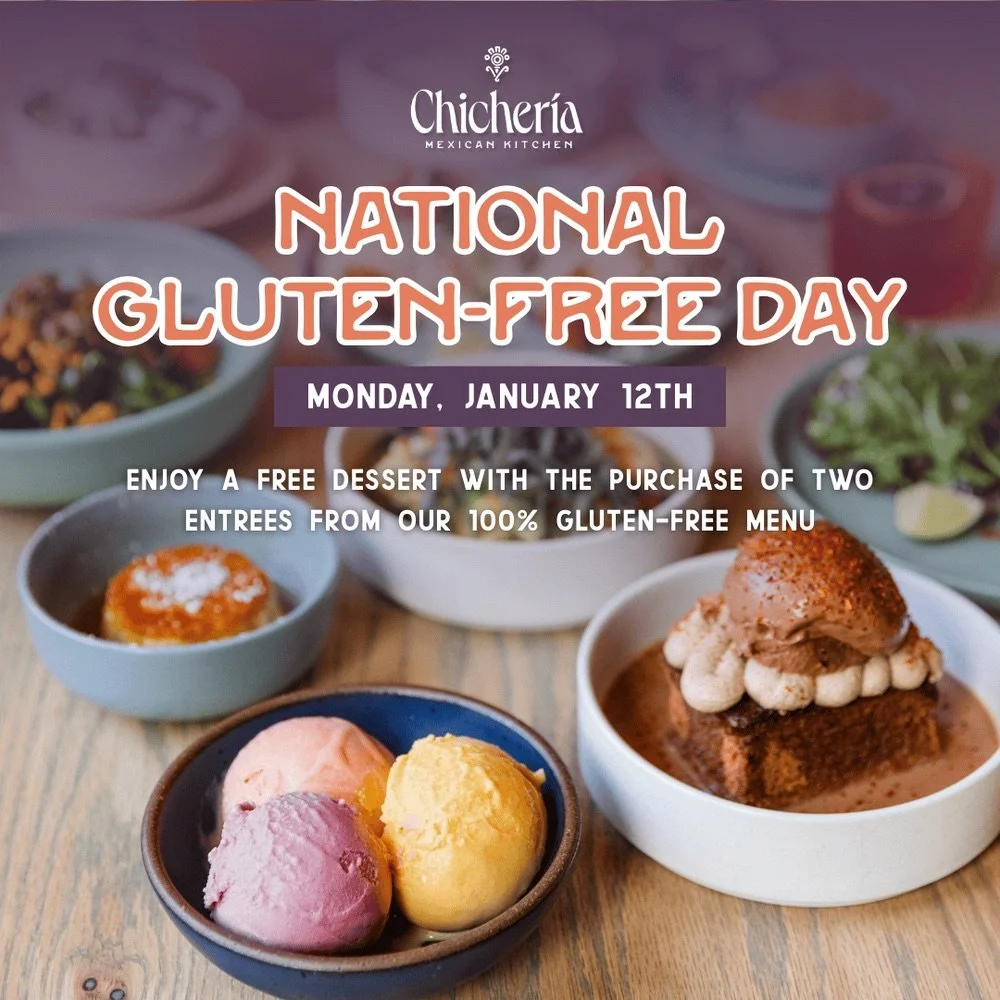 National Gluten-Free Day at Chichería Mexican Kitchen