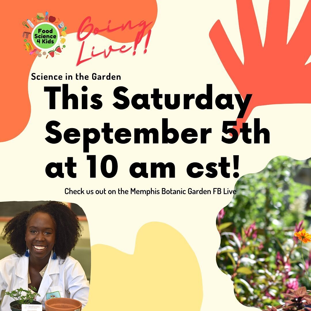 Excited to be going live on the @memphisbotanic FB page this Saturday morning at 10am! Join us as we discuss the nutritional components of food and how to make healthy choices while learning at home. We'll be doing a simple experiment using some item