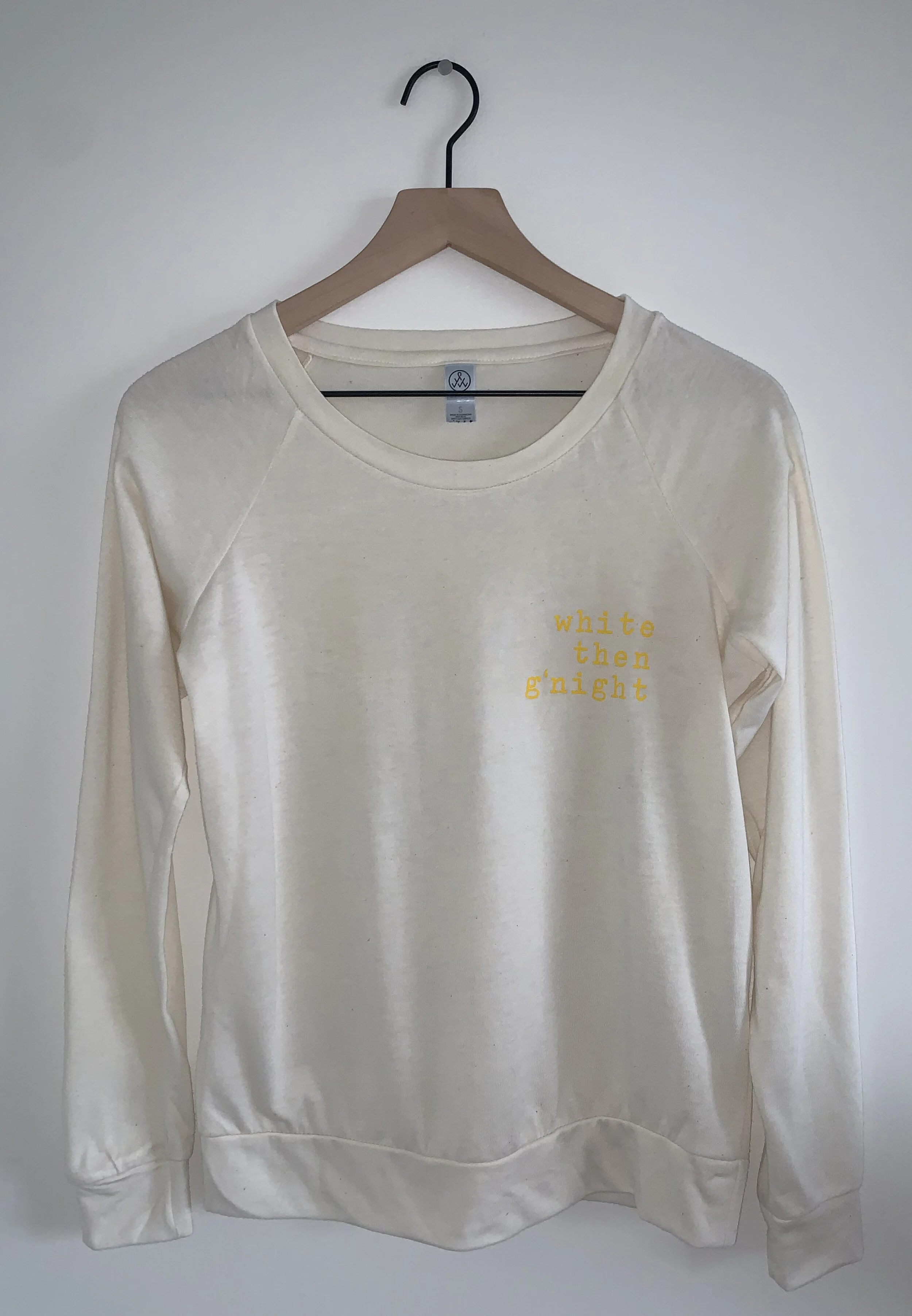 "White then g'night" crewneck pullover