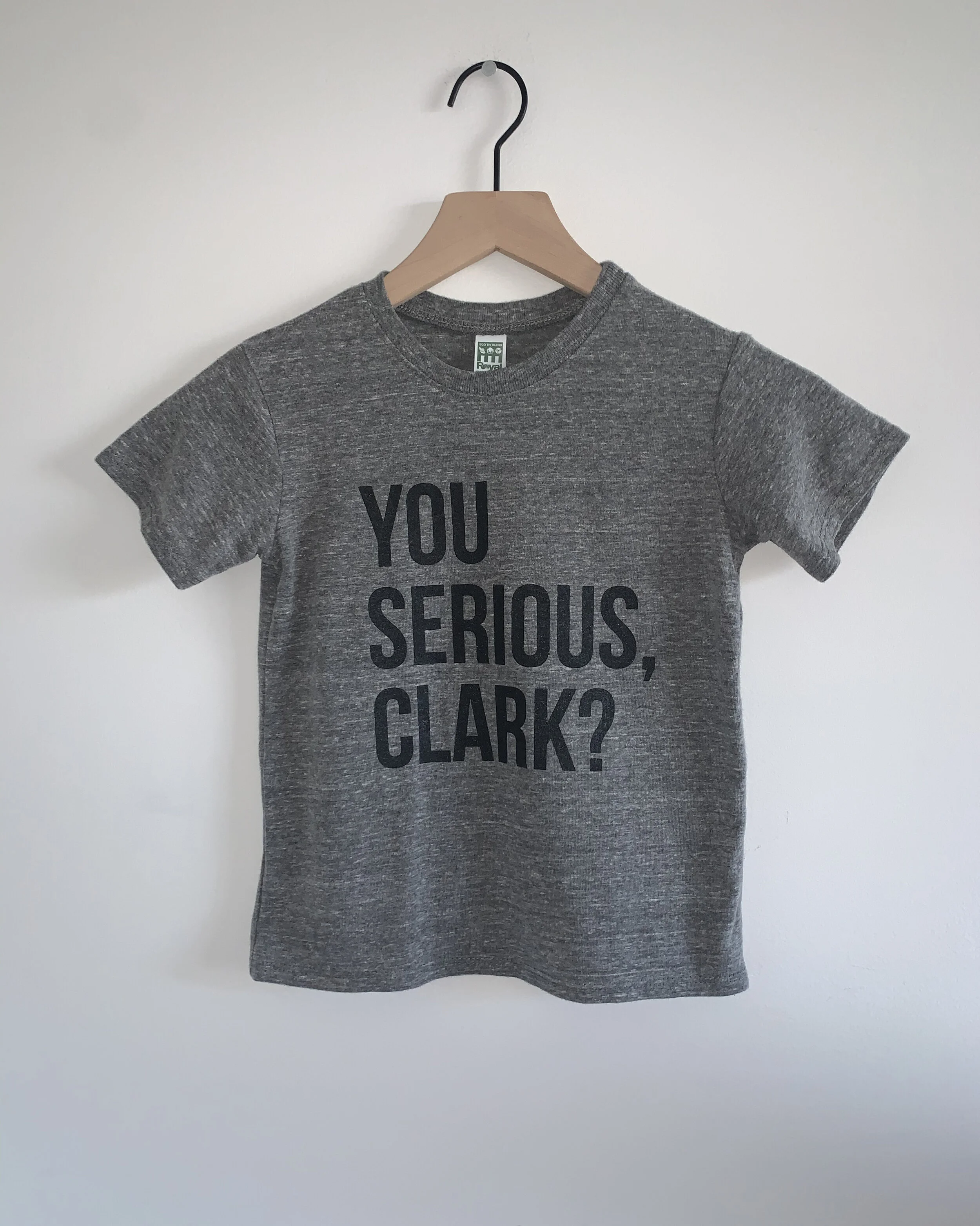 Toddler "You Serious, Clark" tee