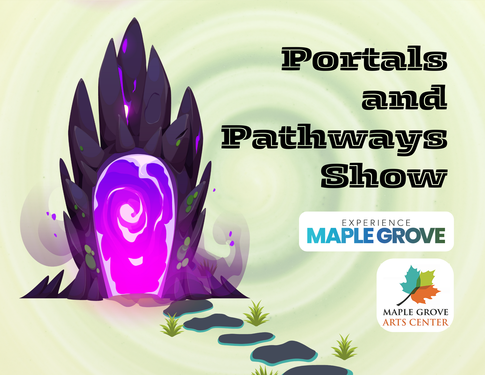 Portals &amp; Pathways Show