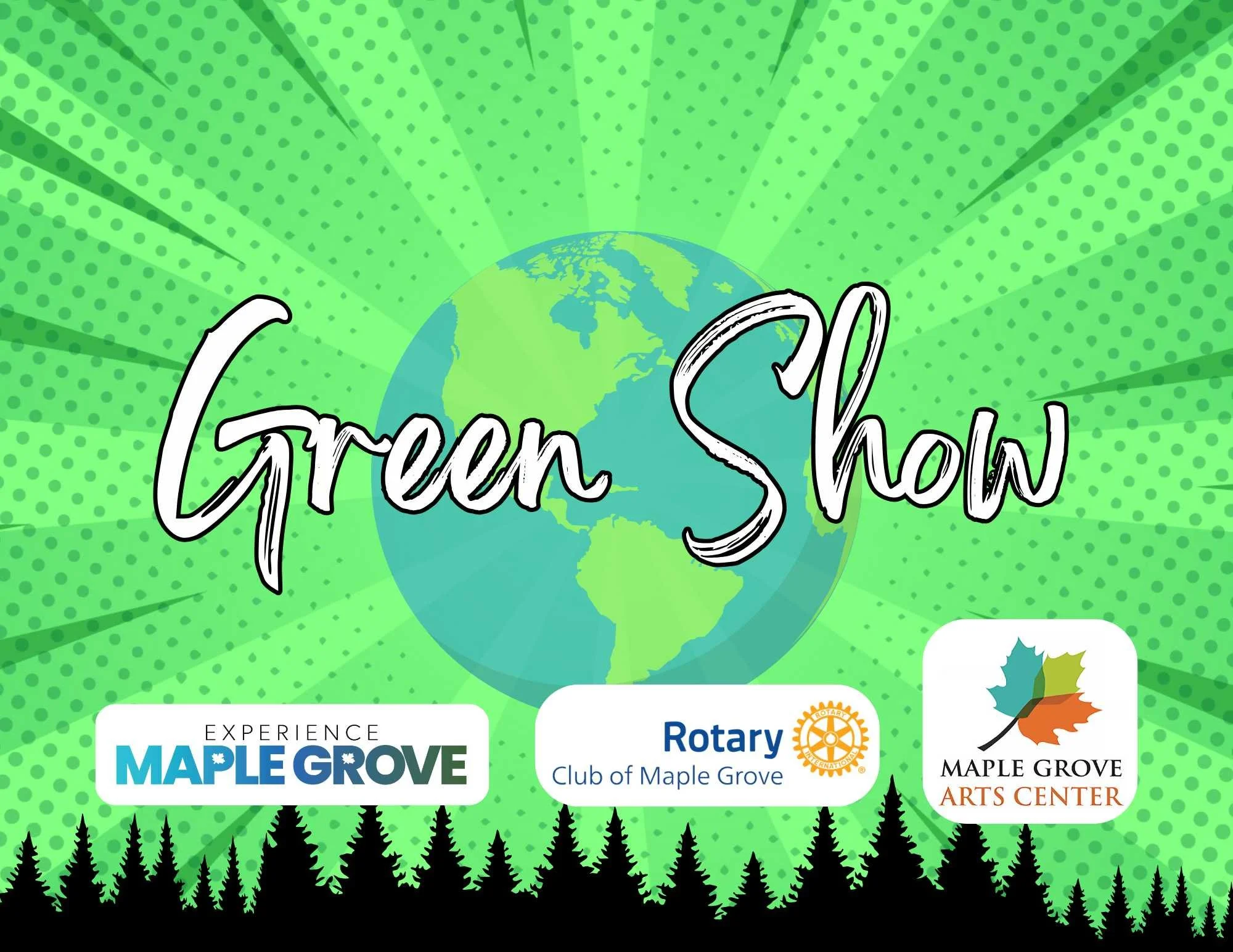 The Green Show - Supported by The Rotary Club of Maple Grove