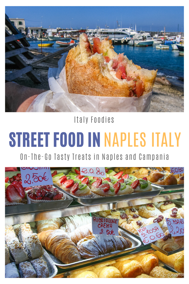 Street Food Naples 13 of the Best Street Foods of Campania and the
