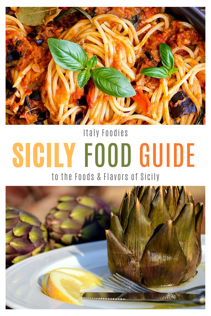 The Ultimate Food Guide to Sicily: Sicilian cuisine, Sicilian desserts, traditional dishes, and what to eat in Sicily.