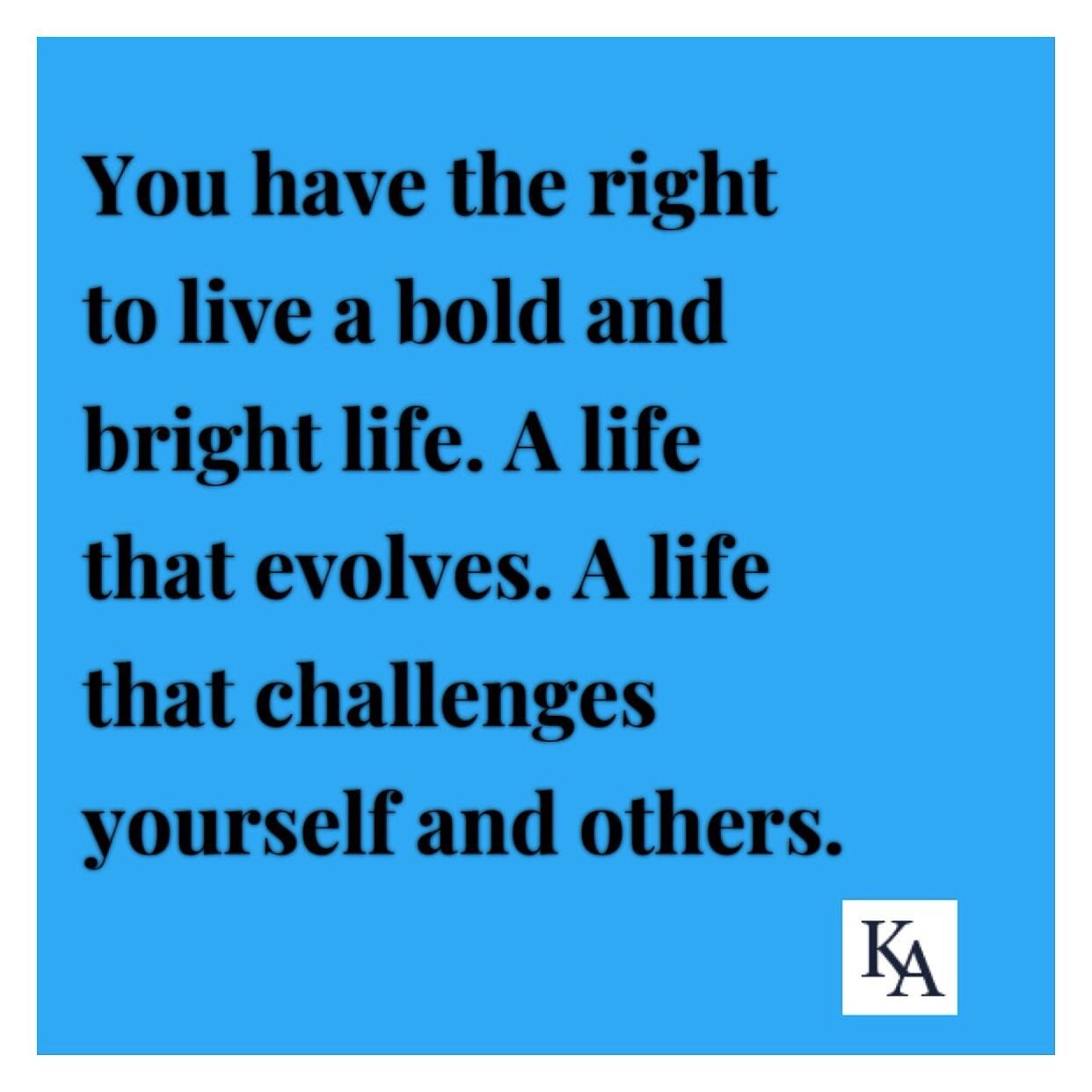 Sometimes we get stuck. We imagine that our poor choices in the past define us.  We presume the way our family raised us is cement. 
.
We listen to society, religion, shameful family members, advertising, and in turn.. we shrink.  We believe what has