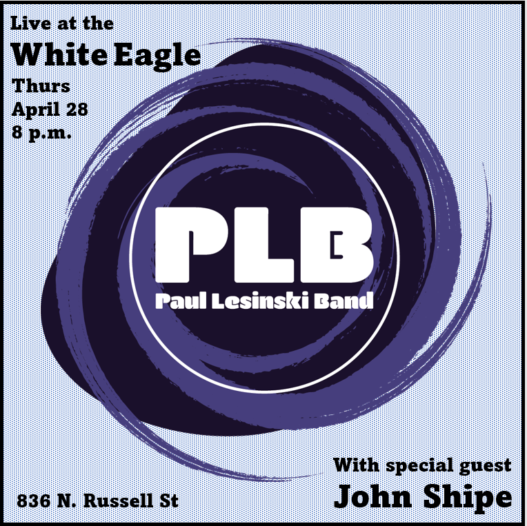 Shipe and Paul Lesinski Band at White Eagle