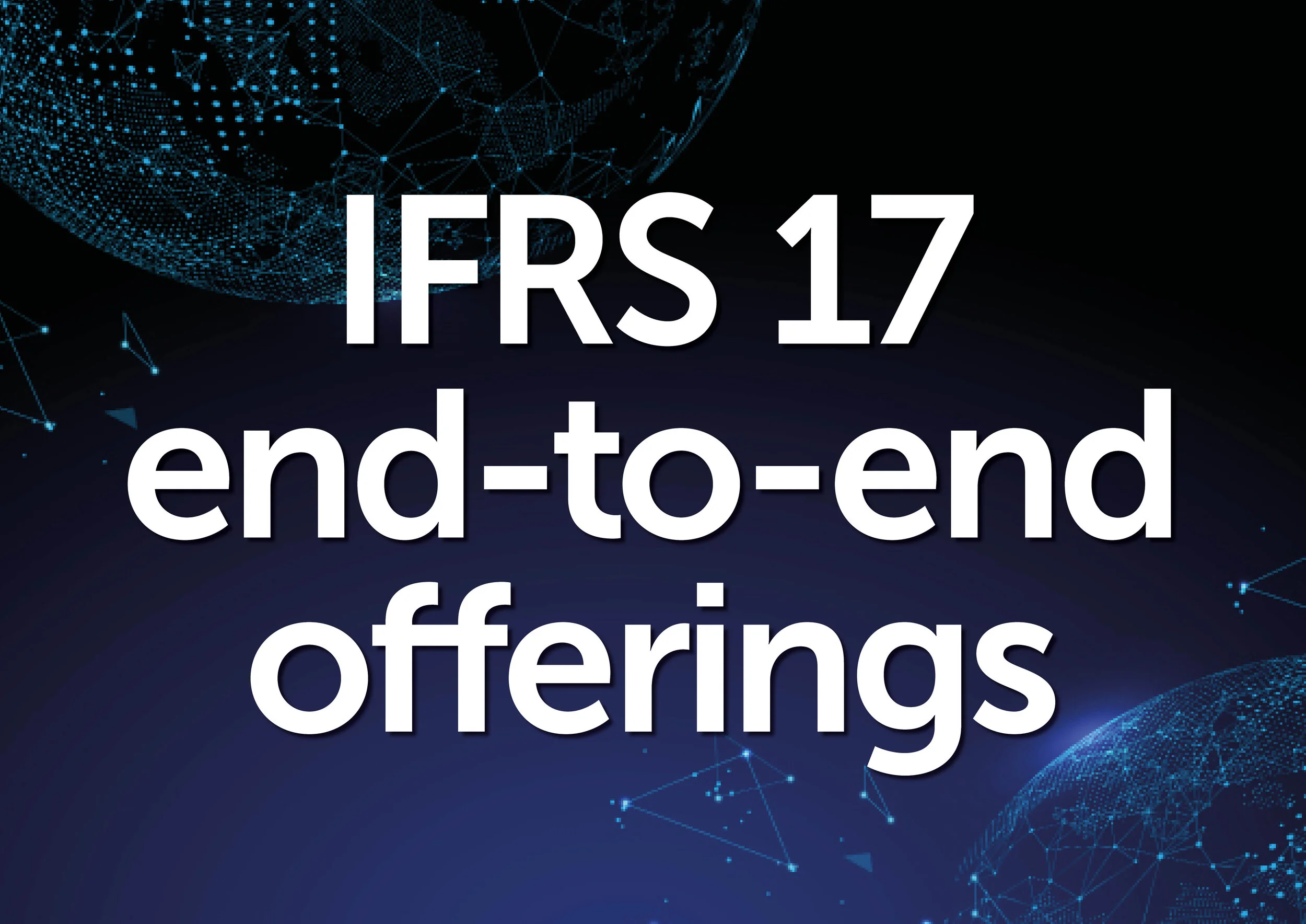 IFRS 17 End-to-End Offerings