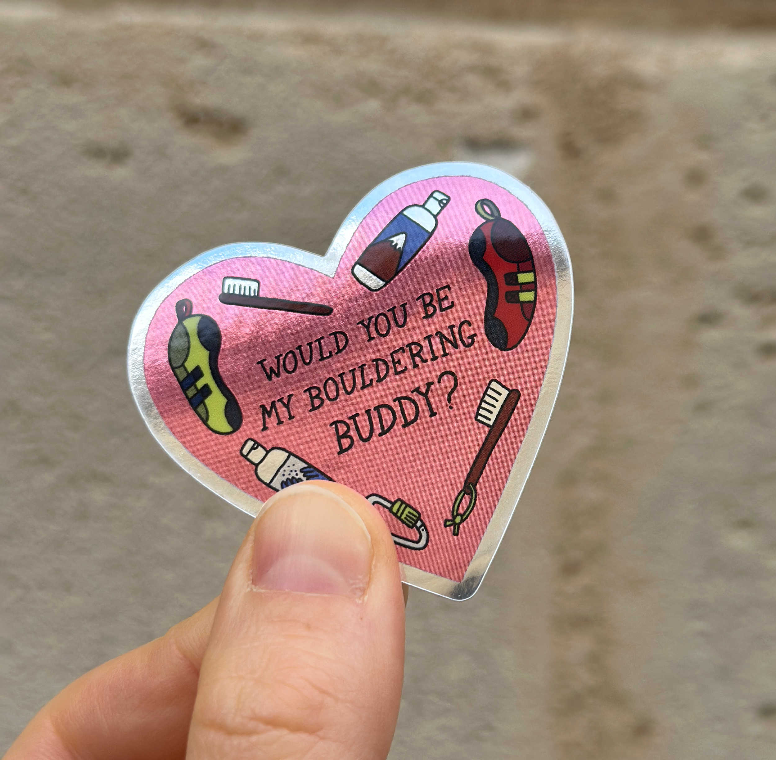 Would you be my bouldering buddy - Sticker