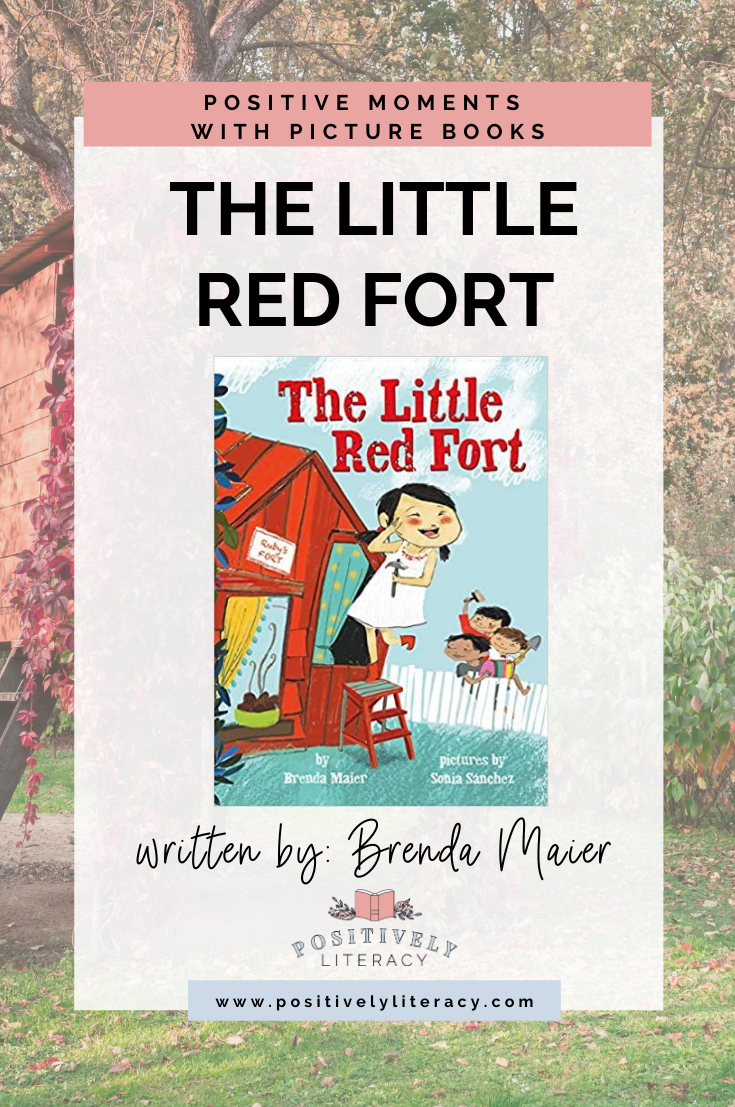 The Little Red Fort — Positively Literacy