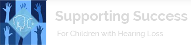 Welcoming the Child with Hearing Loss into Child Care
