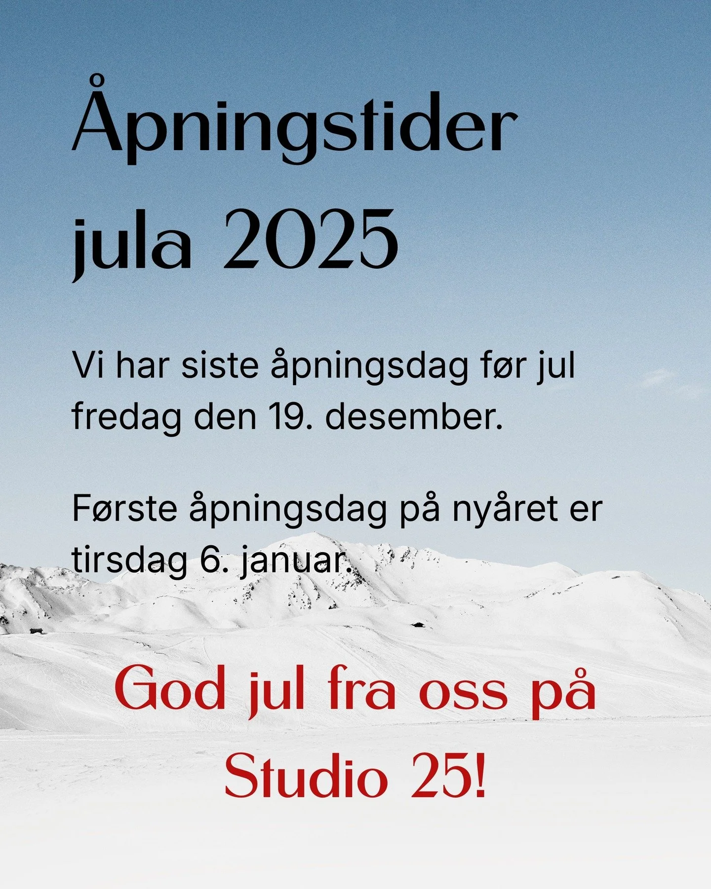 V&aring;re &aring;pningstider i jula🎄Vi har siste &aring;pningsdag f&oslash;r jul fredag den 19. desember.🎁 F&oslash;rste &aring;pningsdag p&aring; ny&aring;ret er tirsdag 6. januar.🌟 GOD JUL!🤶🏻