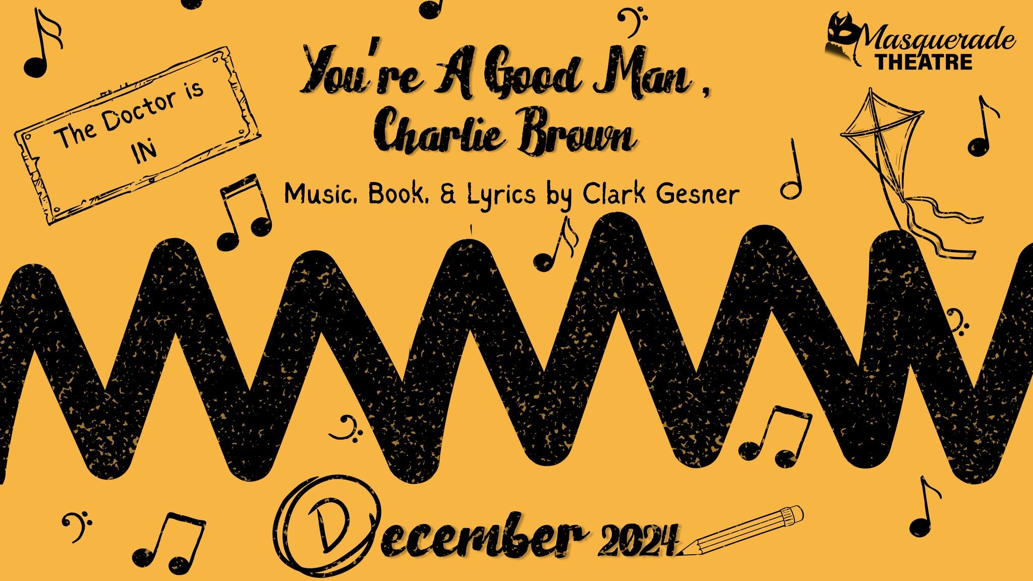 Show Reveal #2!

You're A Good Man, Charlie Brown
Music, Book, &amp; Lyrics by Clark Gesner
Directed by Megan Knowlton Balne

Charlie Brown and the entire Peanuts gang explore life's great questions as they play baseball, struggle with homework, sing