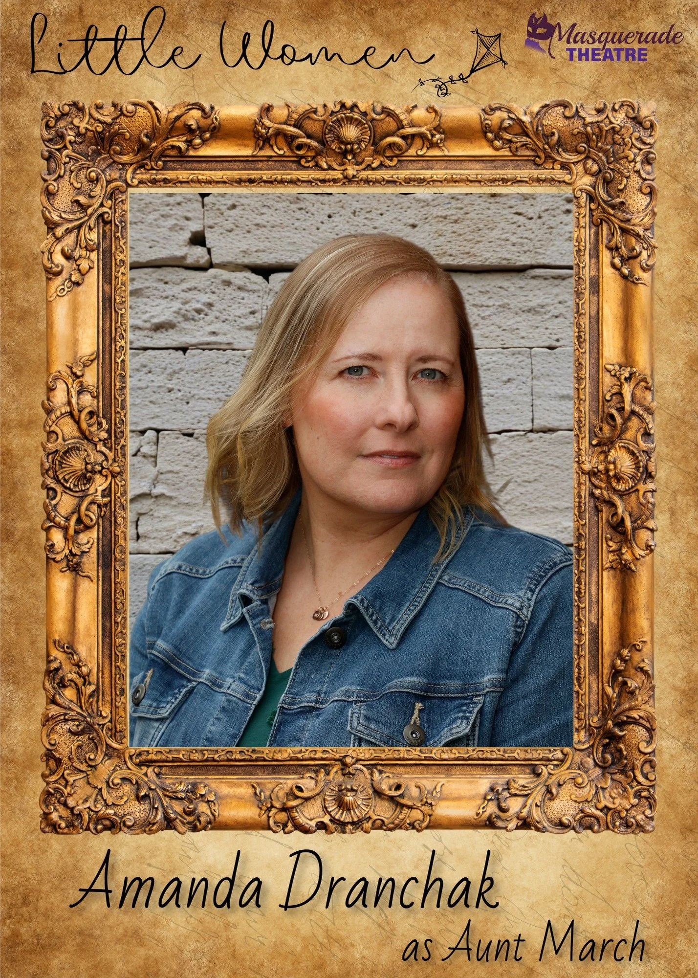 Today we spotlight AMANDA DRANCHAK , playing AUNT MARCH and MRS. KIRK in Little Women!

Amanda is thrilled to be making her Masquerade Theatre debut! Recent credits include: Freaky Friday (Grandma Helene &amp; others), The Prom (Mrs. Greene), Damn Ya