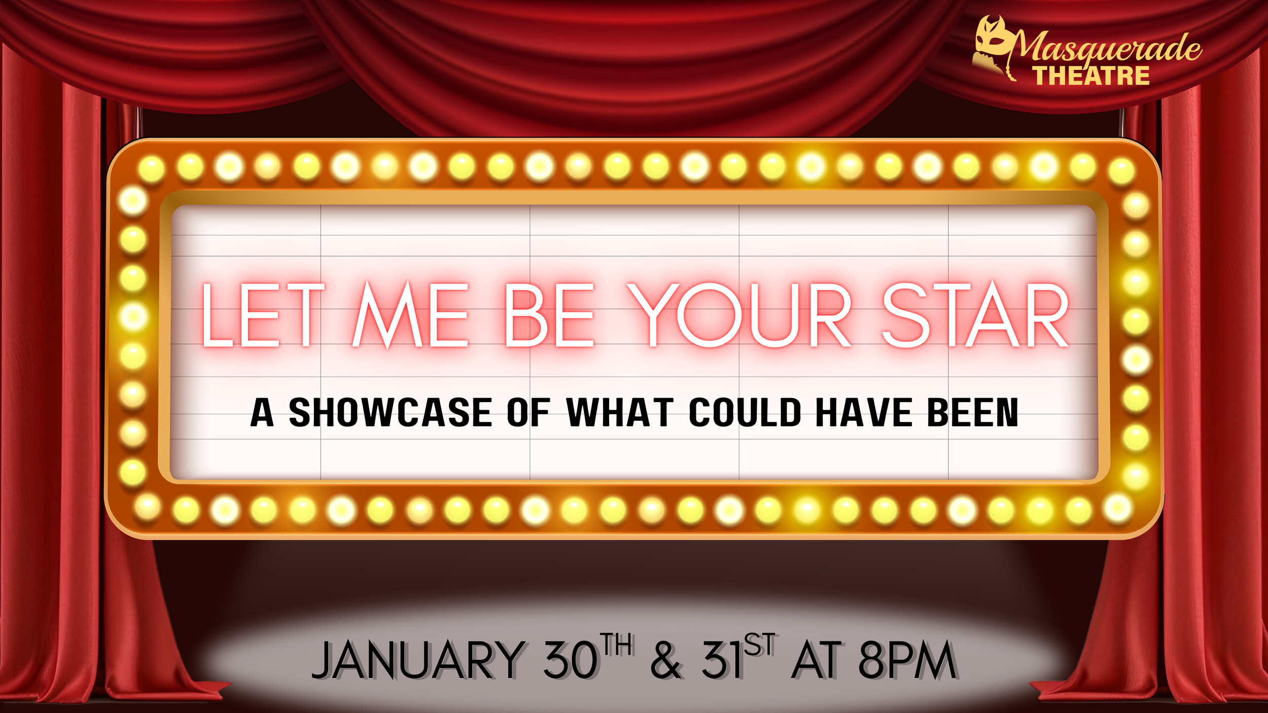 Let Me Be Your Star Showcase (January 30 & 31, 2026)