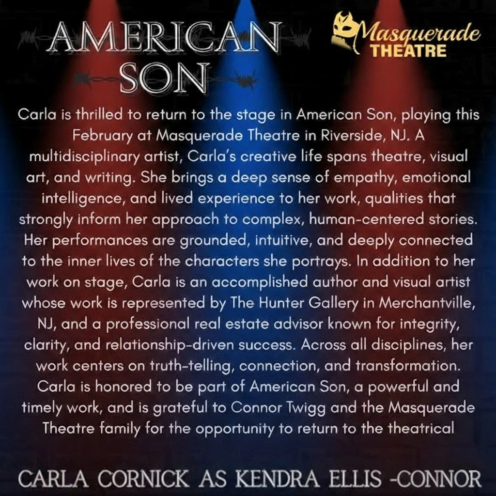"AMERICAN SON" opens TOMORROW, February 6th, at 8pm!
Today we highlight newcomer CARLA CORNICK who portrays Kendra Ellis-Connor!
Carla is thrilled to return to the stage in American Son, playing this February at Masquerade Theatre in Rivers