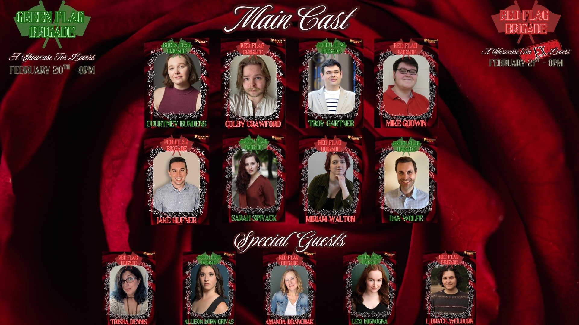 Our Showcase Series is coming up quickly! This year, for our annual Valentine's Extravaganza, we're doing another round of sister showcases!

FRIDAY, FEBRUARY 20th - GREEN FLAG BRIGADE
This performance shares moments in theatre that give us romantic 