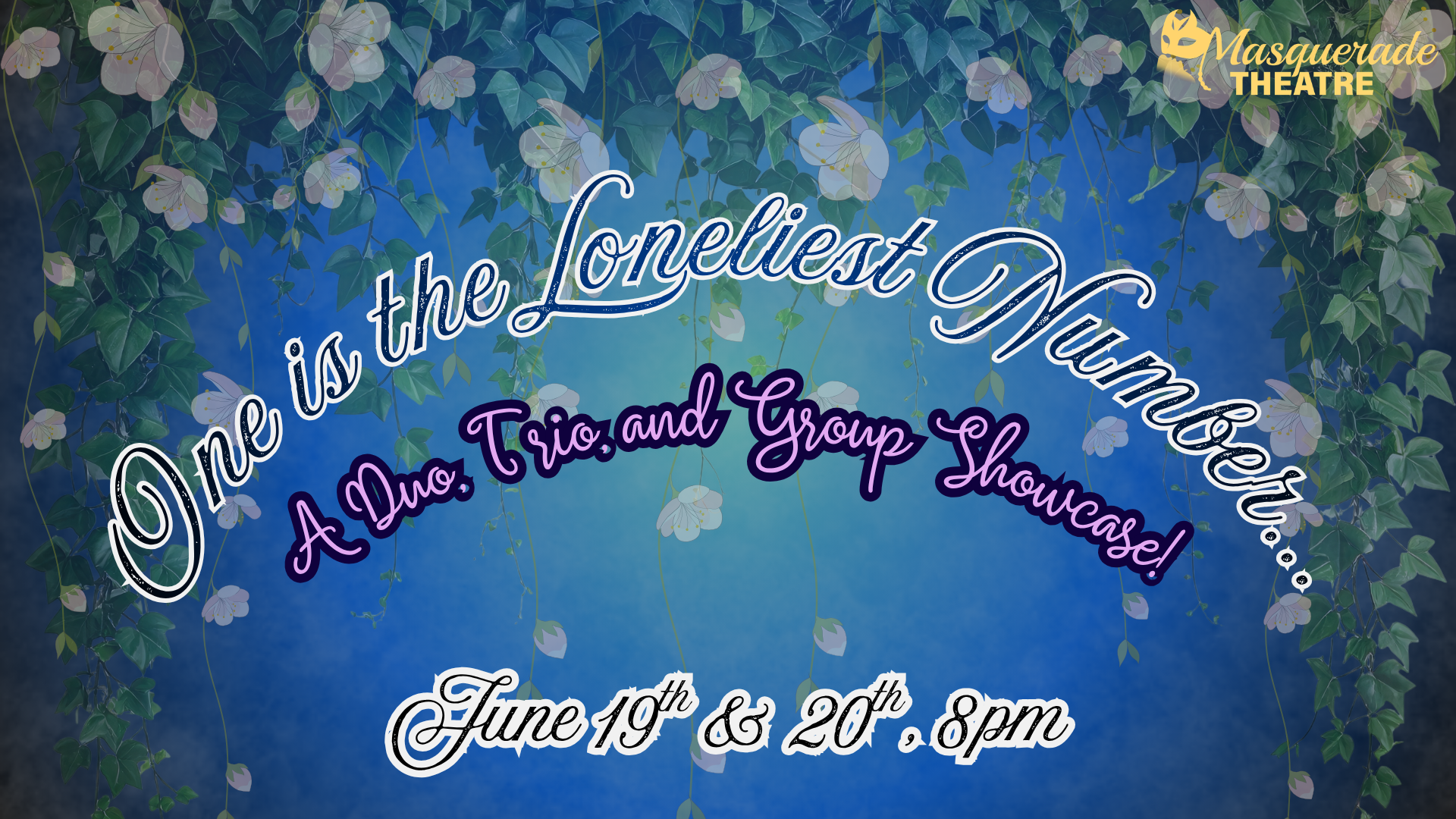 One Is The Loneliest Number Showcase (2026)