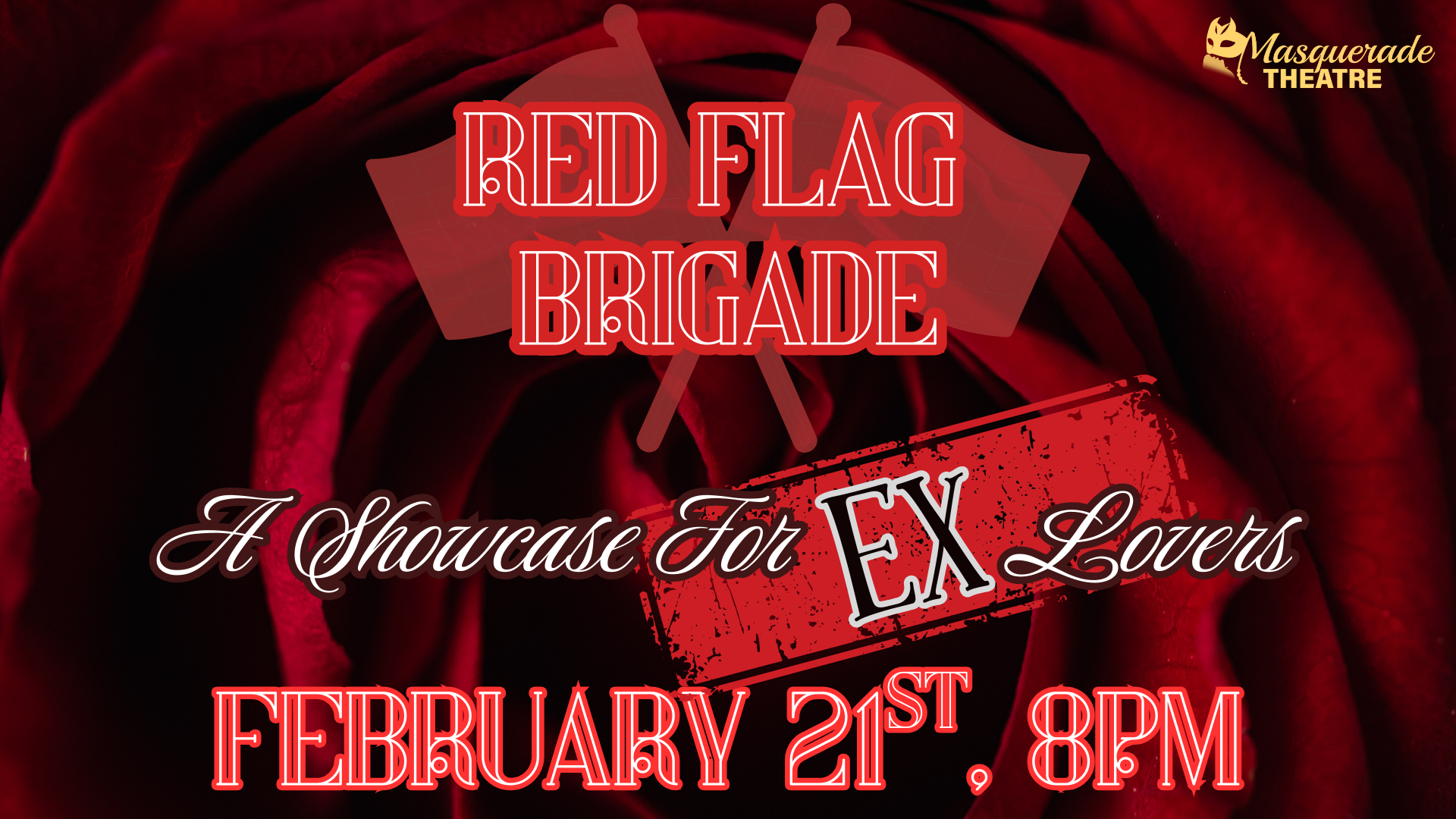 The Red Flag Brigade: A Showcase for EX-Lovers (2026)