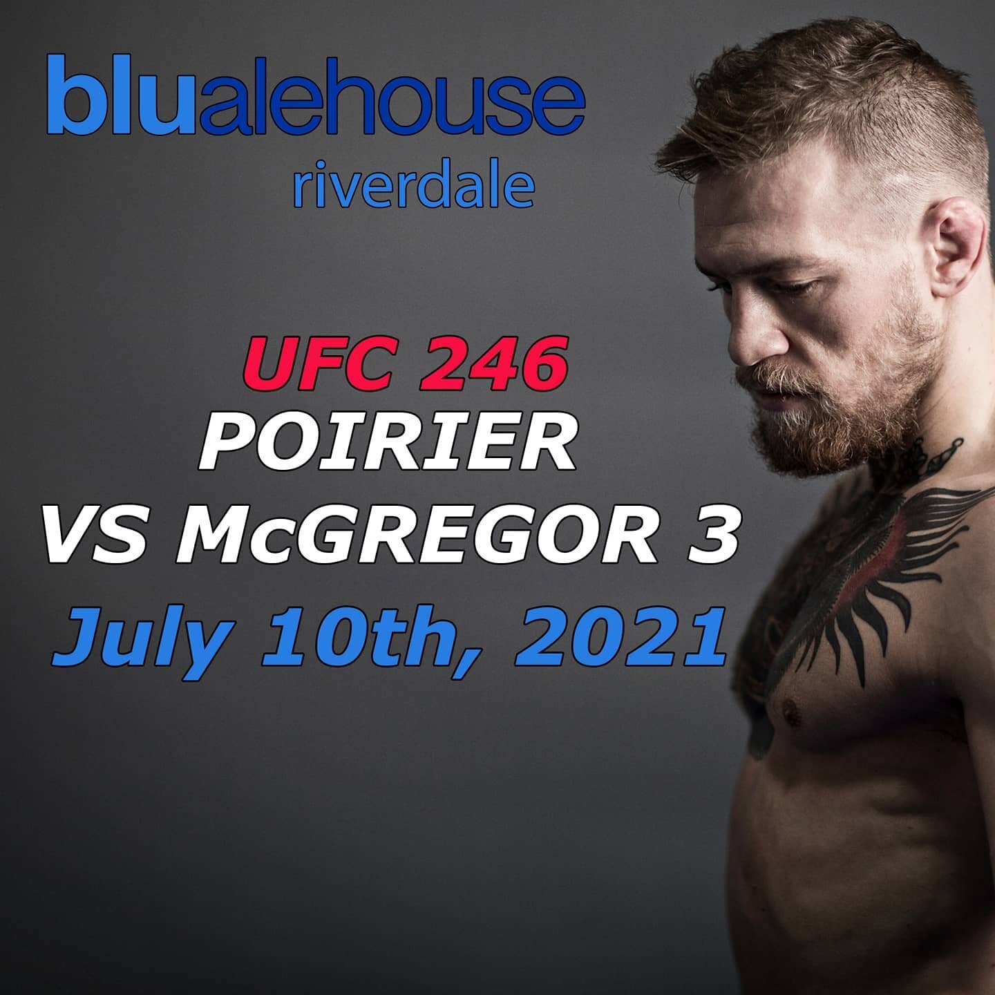 Join us TONIGHT July 10th, for @ufc 246 for Poirier vs McGregor 3!