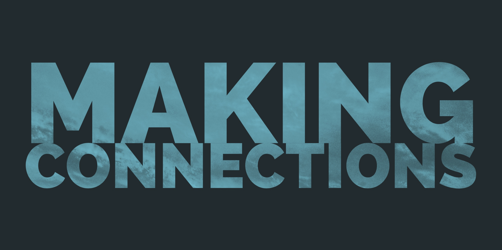 Making Connections