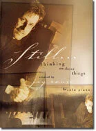 Still...Thinking On These Things