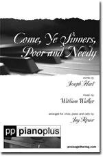 Come, Ye Sinners, Poor and Needy