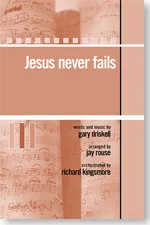 Jesus Never Fails