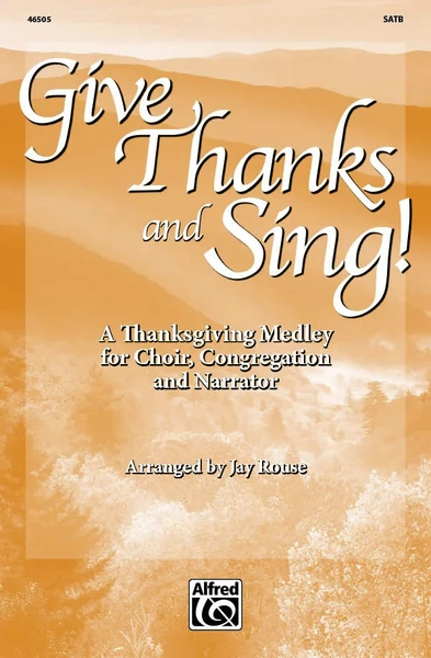 Give Thanks and Sing!