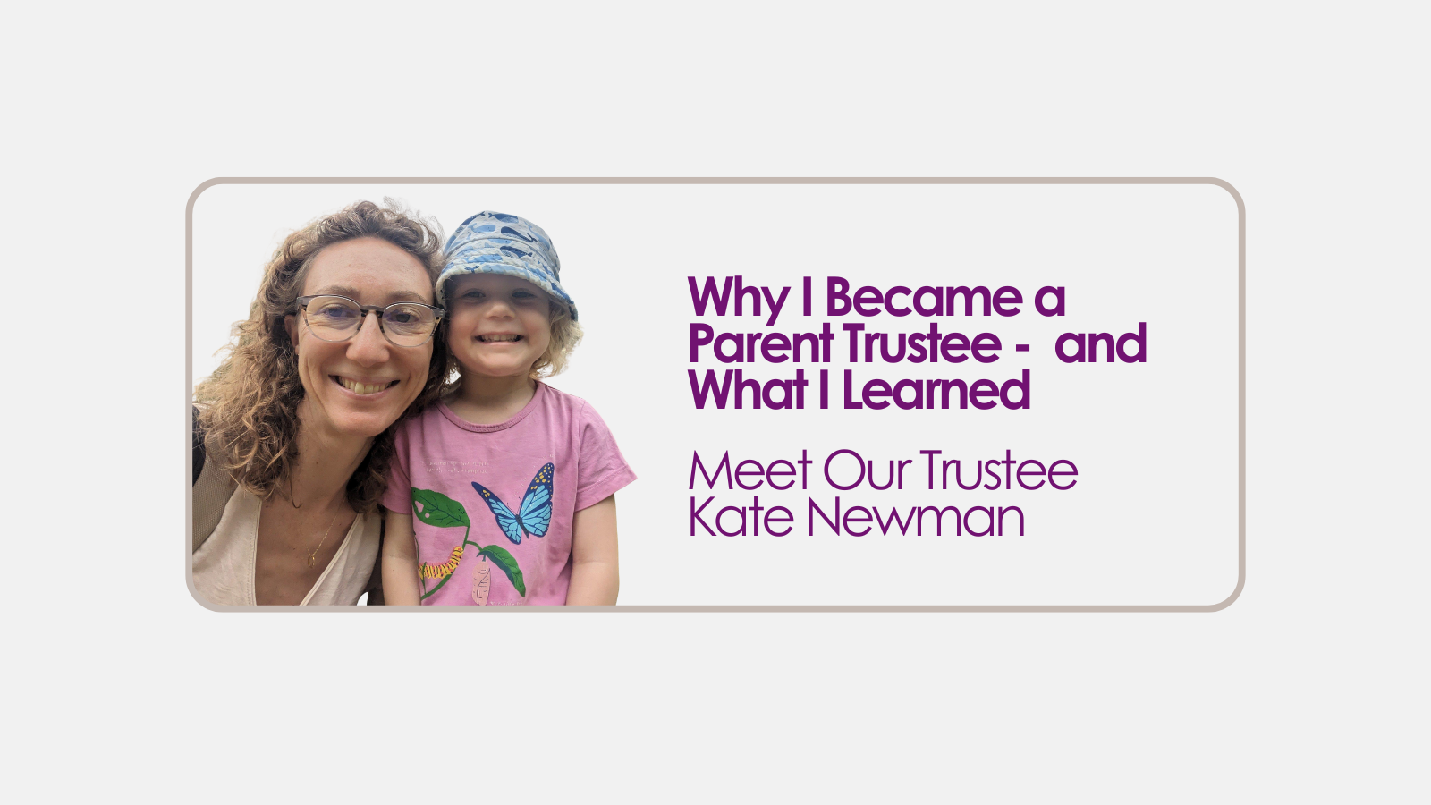 Why I Became a Parent Trustee — and What I Learned&nbsp;