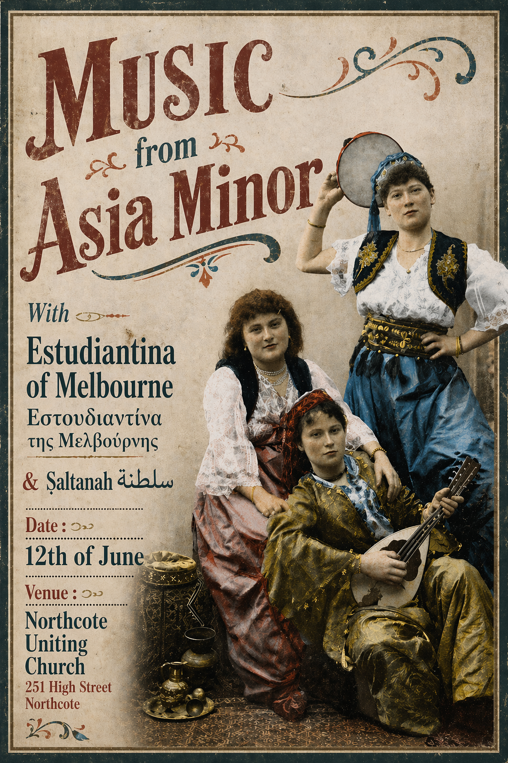 Music from Asia Minor With Estudiantina of Melbourne &amp; Saltanah