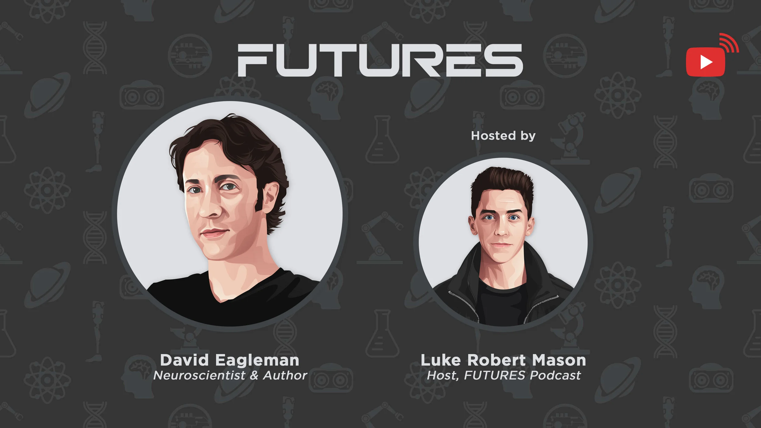Rewiring the Brain w/ David Eagleman