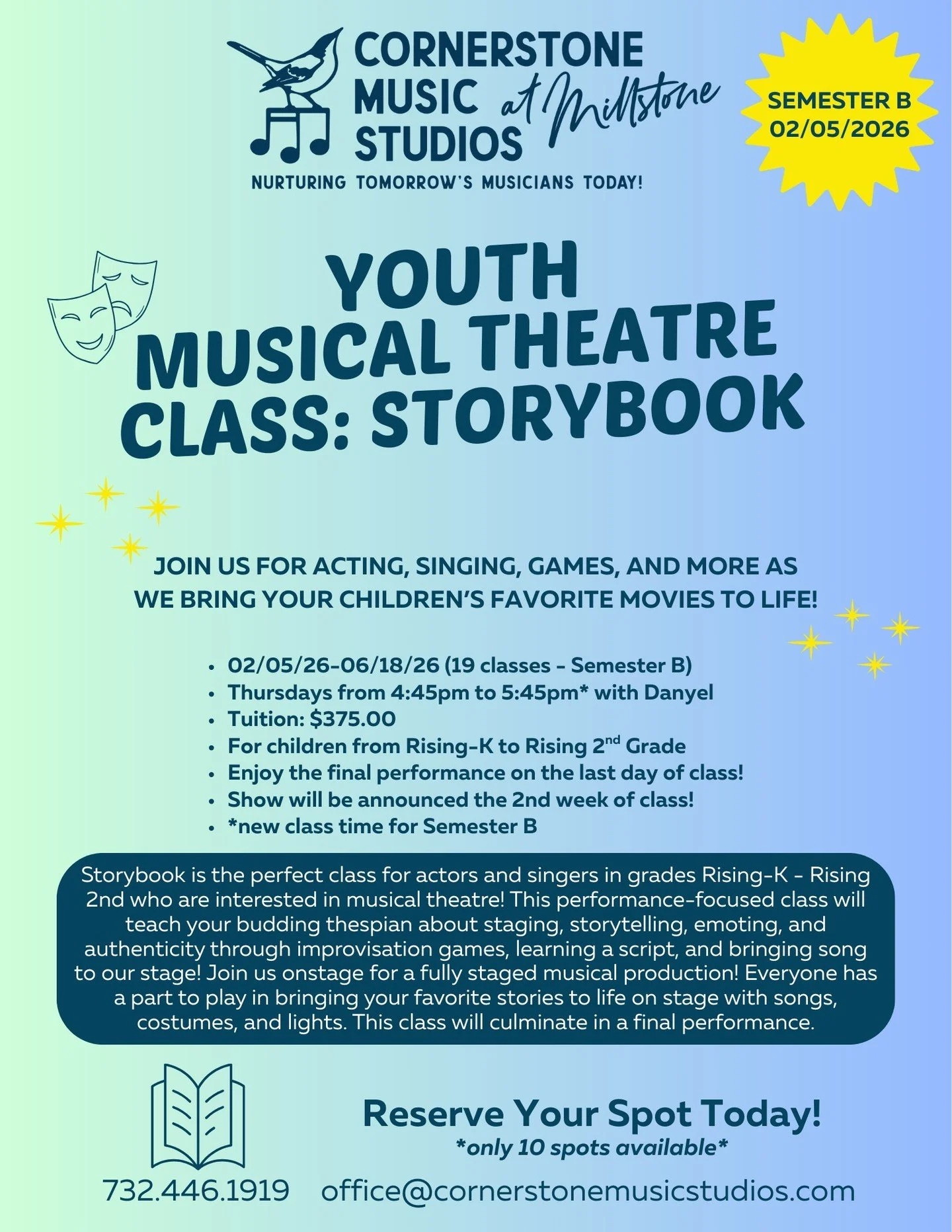 🎭 Calling all rising K - rising 2nd grade budding actors! Please join us for our Semester B Storybook Theatre Camp starting on Thursday, February 5th with the amazing Miss Danyel Shiflet! Please note the new time. The camp will culminate in a specta