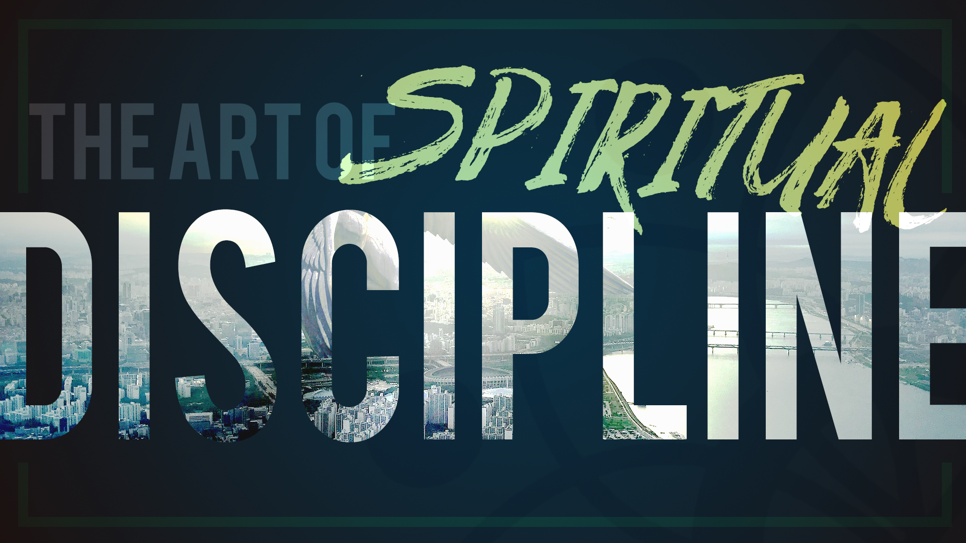 Spiritual Disciplines 3: STEWARDSHIP