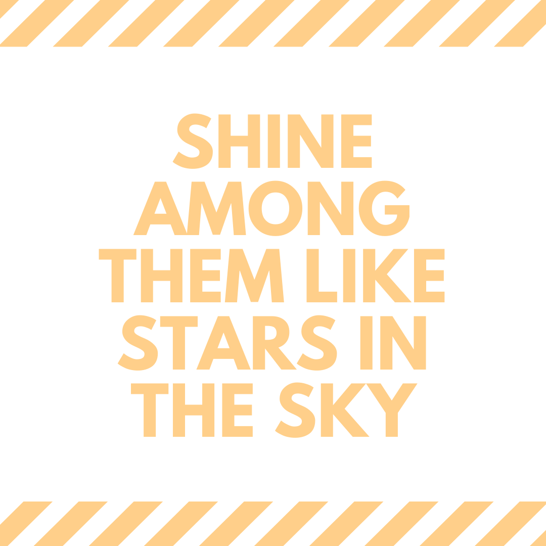 PHILIPPIANS 2 : 12-18