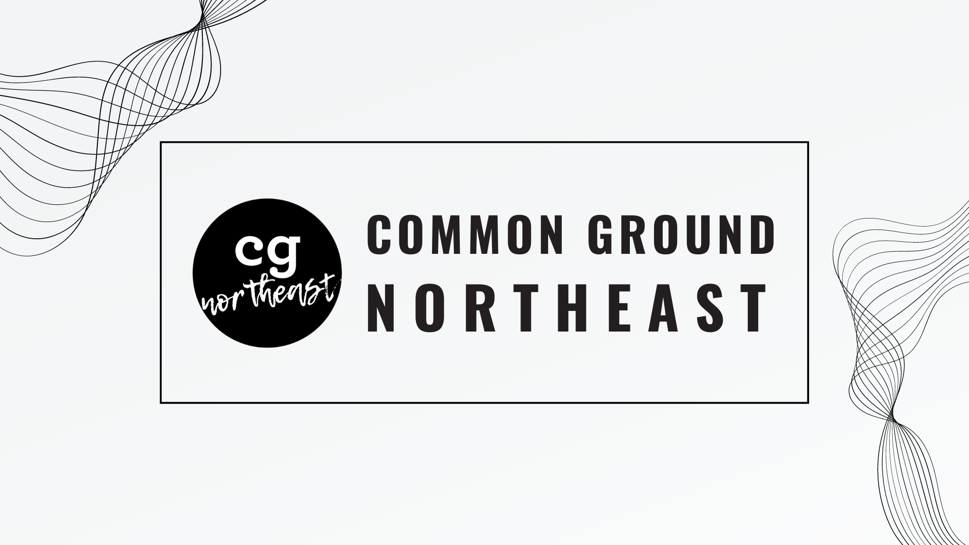 Common Ground Northeast - August 30, 2026