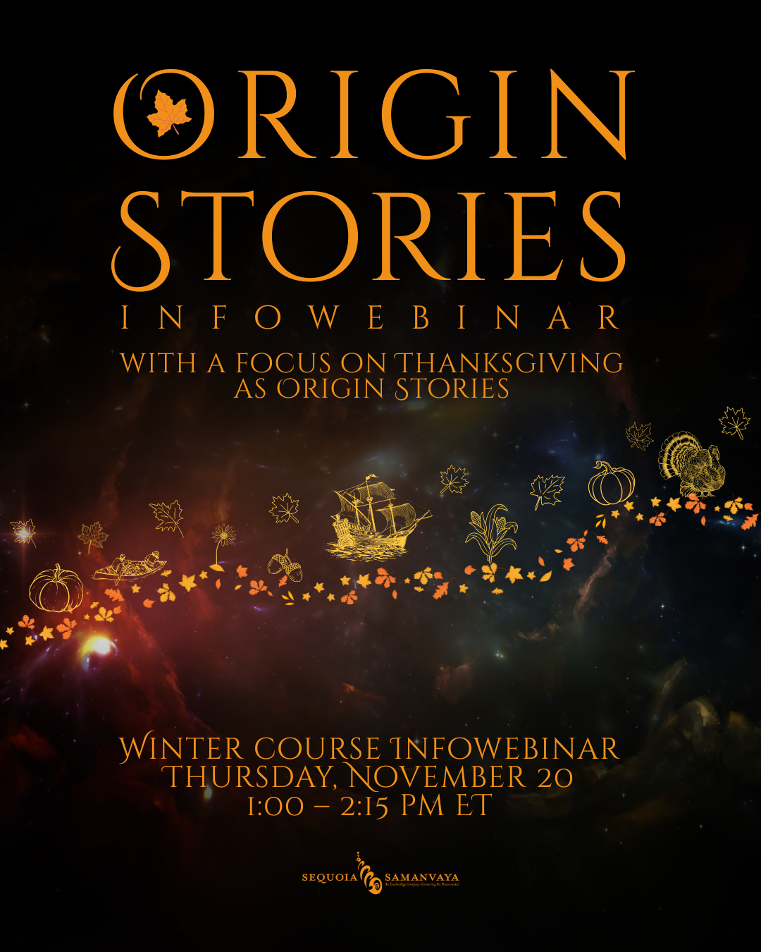 Origin Stories Infowebinar - Thursday, November 20 - Thanksgiving.png