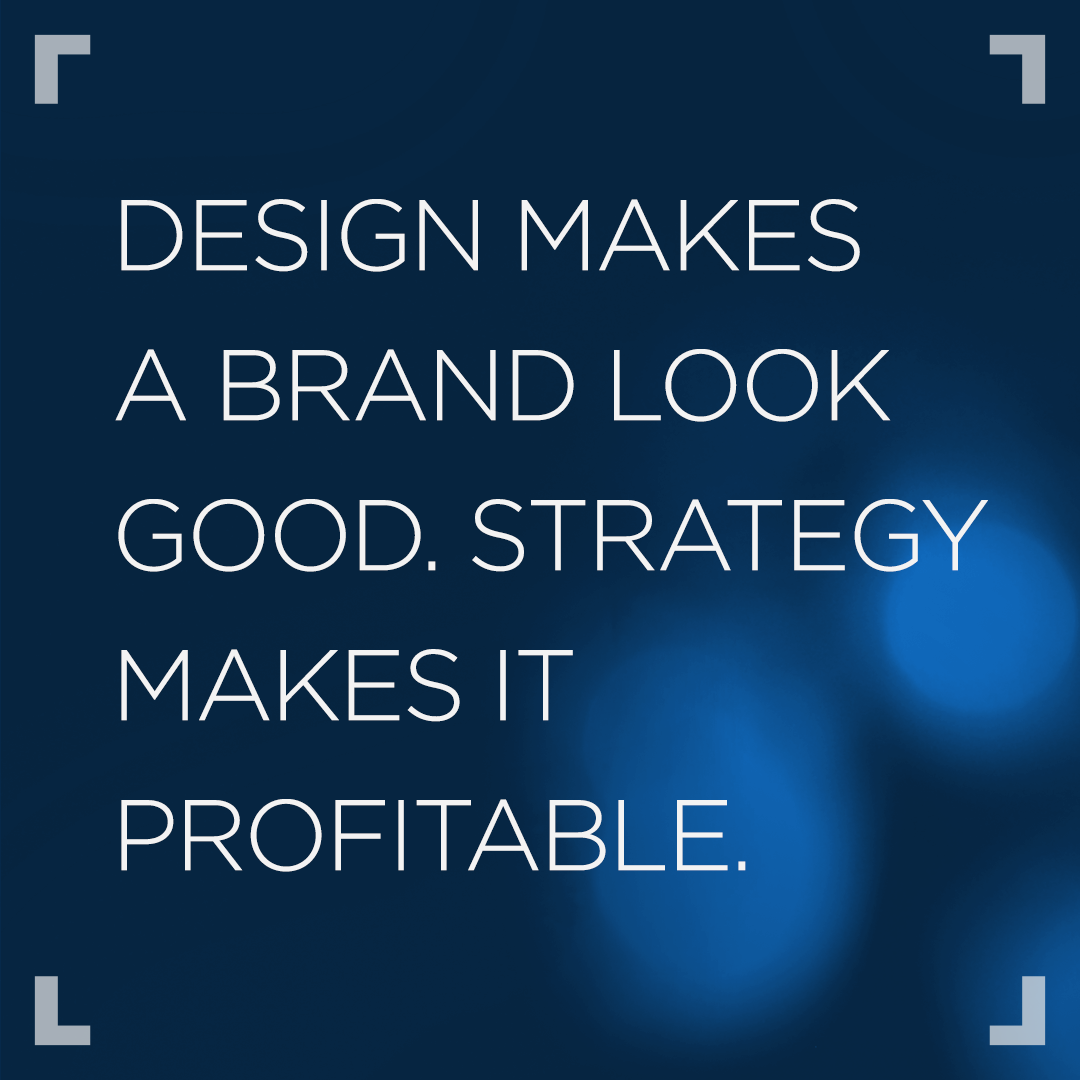 A Logo Isn’t a Brand: What Strategy Actually Buys You