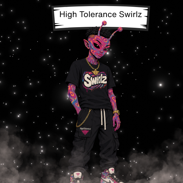 High Tolerance Swirlz