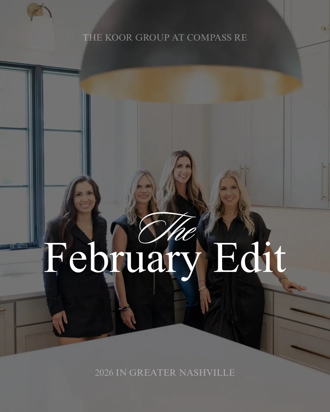✨ The February Edit is here ✨

All things Nashville, coming right up&mdash;concerts lighting up Music City, Valentine&rsquo;s events around town, a market-at-a-glance, and more from The Koor Group. 🎶🏡💘

Whether you&rsquo;re planning a date night, 