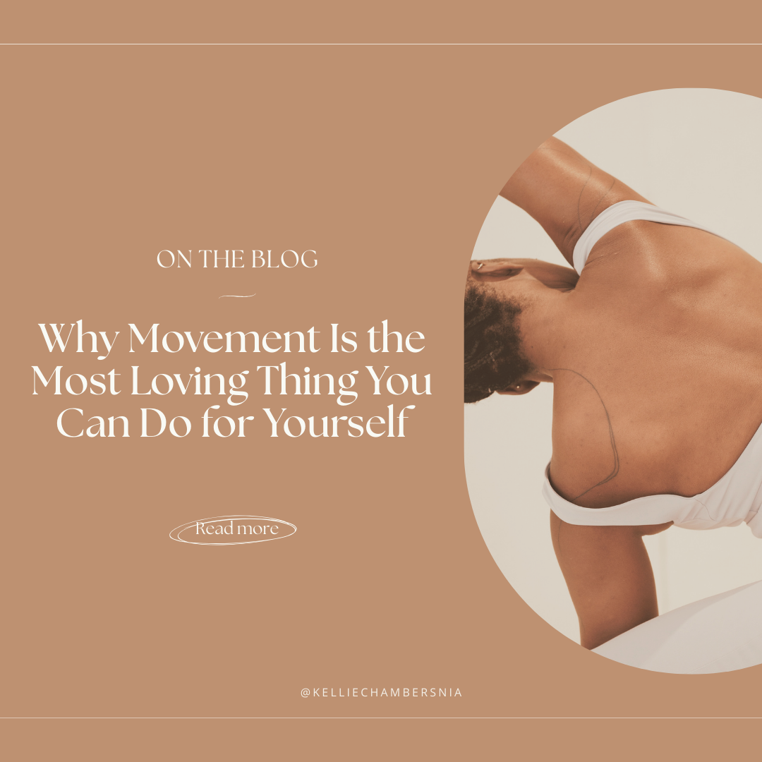 Why Movement Is the Most Loving Thing You Can Do for Yourself