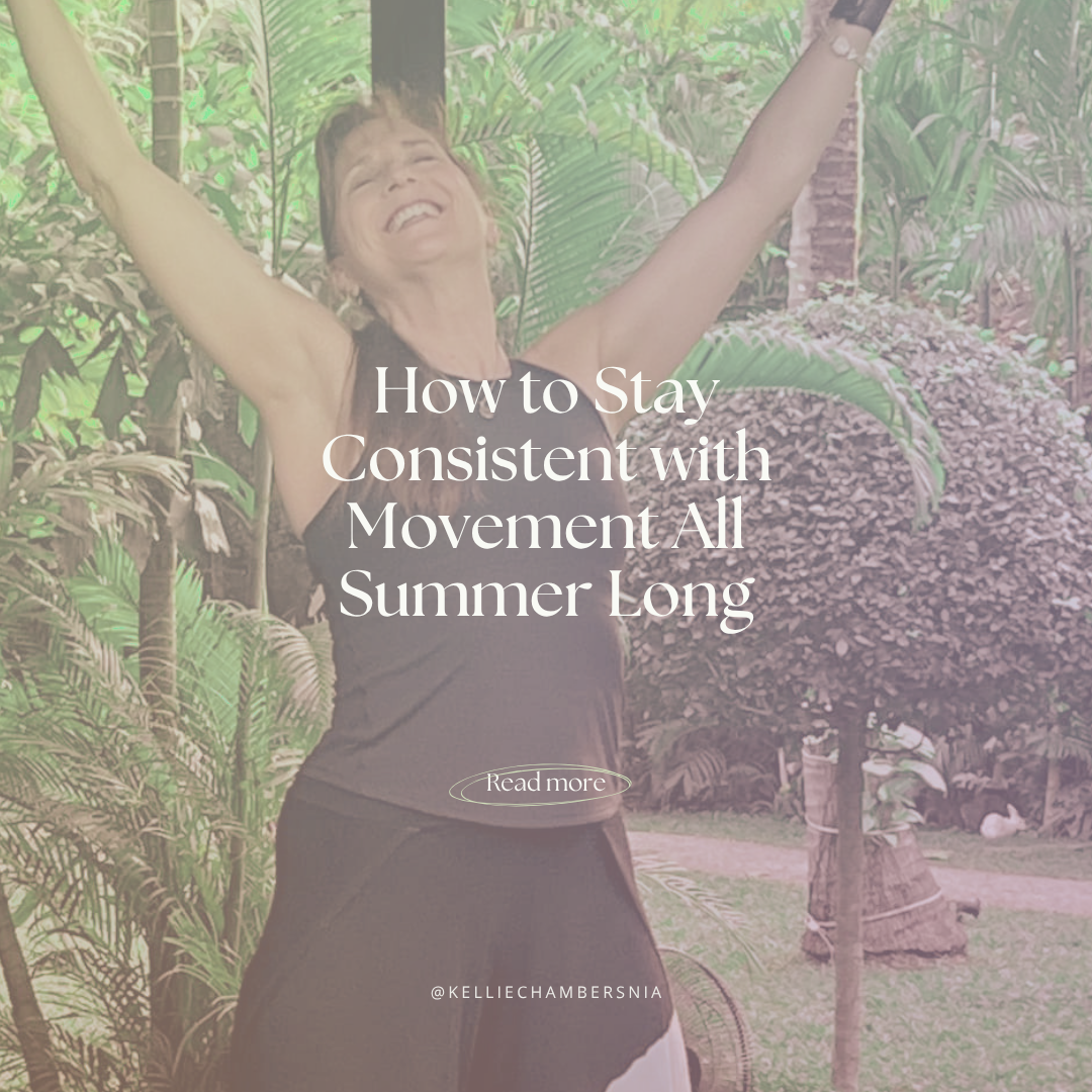 How to Stay Consistent with Movement All Summer Long