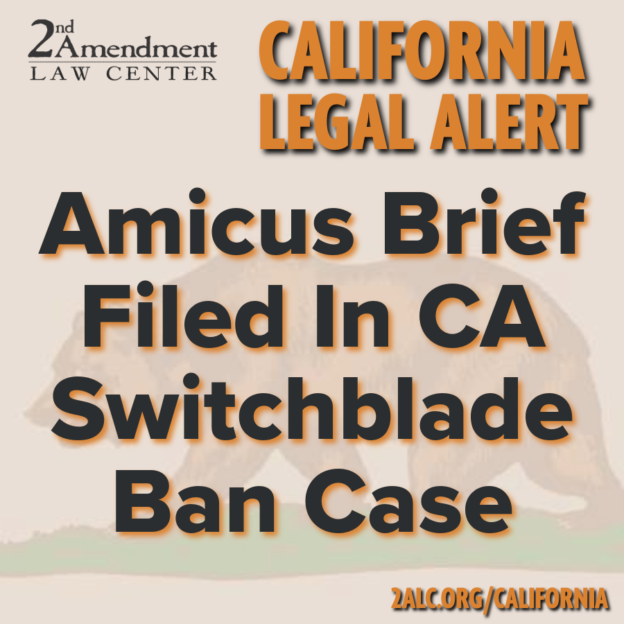 California — Second Amendment Law Center
