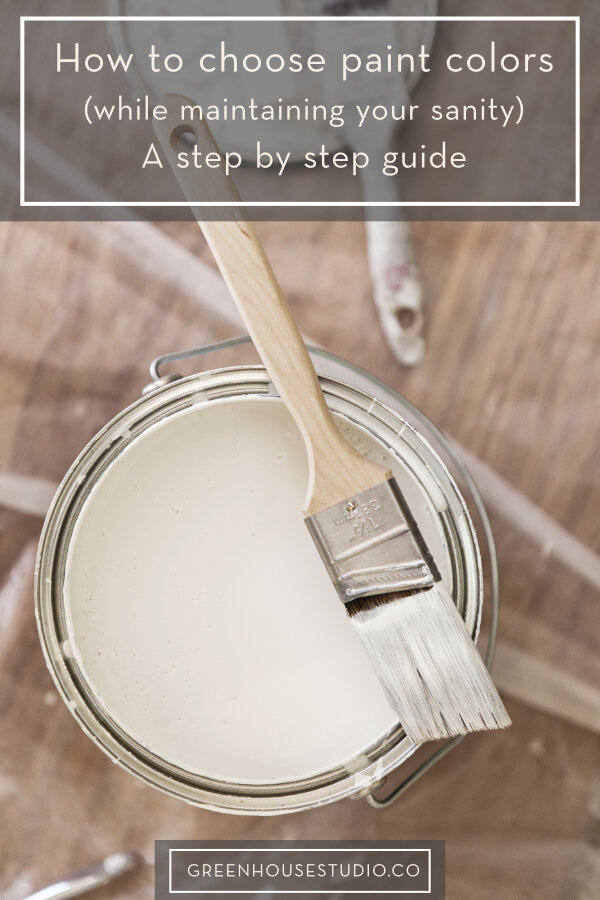 How To Pick Paint Colors For Your Home's Interior — Greenhouse Studio