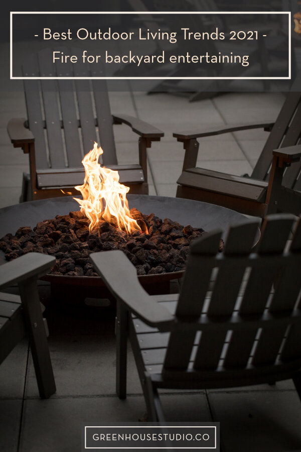 Outdoor Living Trends 2021 Best Patio, Best Fire Pit For Deck 2020