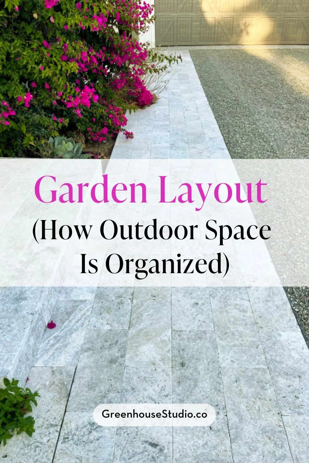 Garden Layout - How Outdoor Space Is Organized