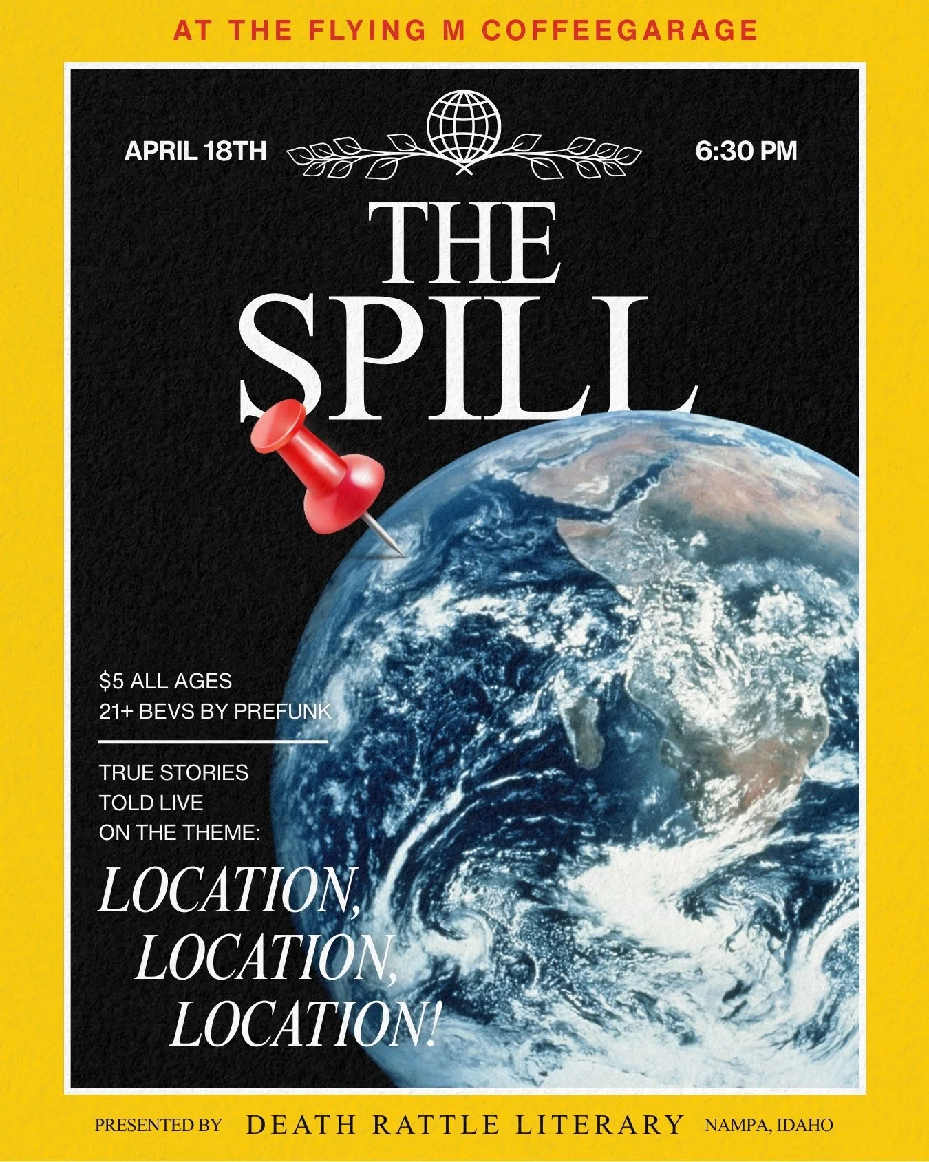 The Spill: Location Location Location